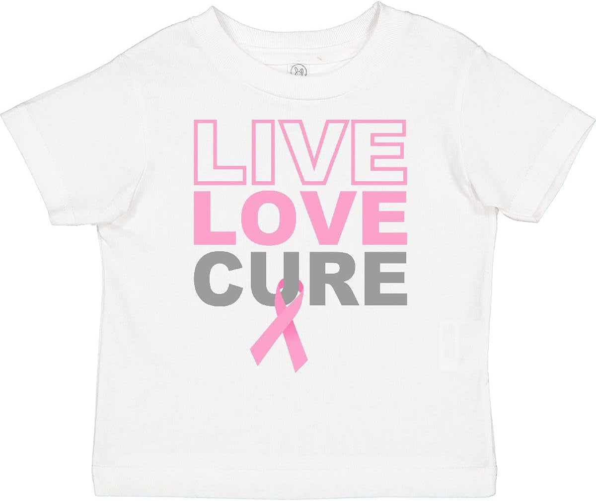 Live Love Cure Breast Cancer Toddler T-Shirt